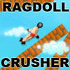 image Ragdoll Crusher